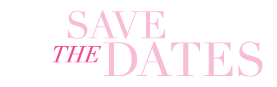 Save the Dates