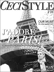 CeciStyle Magazine V16: J'adore Paris!