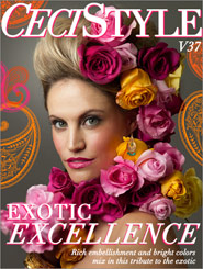 CeciStyle Magazine V37: Exotic Excellence