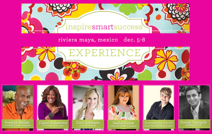 Ceci Johnson Guest Speaker at Inspire Smart Success Experience: Mexico - Riviera Maya, Mexico - December 5-8, 2011