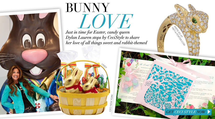 Bunny Love - Just in time for Easter, candy queen Dylan Lauren stops by CeciStyle to share her love of all things sweet and rabbit-themed