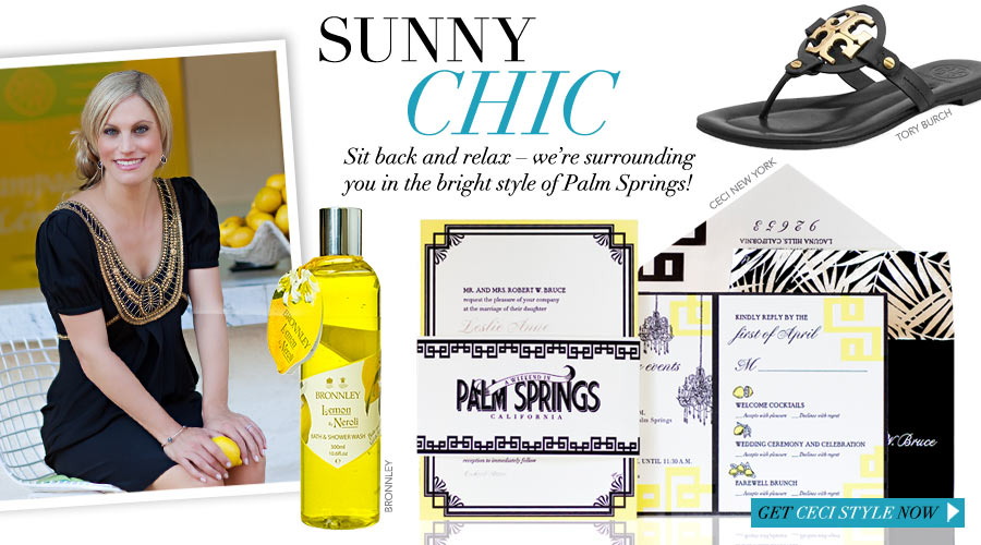 Sunny Chic - Sit back and relax - we're surrounding you in the bright style of Palm Springs!