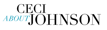 About Ceci Johnson