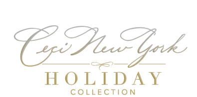 Ceci New York for Holiday Collection